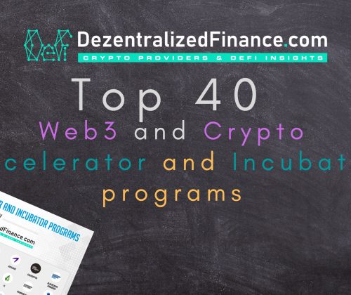 DezentralizedFinance 28 Best 40 Web3 and Crypto accelerator programs