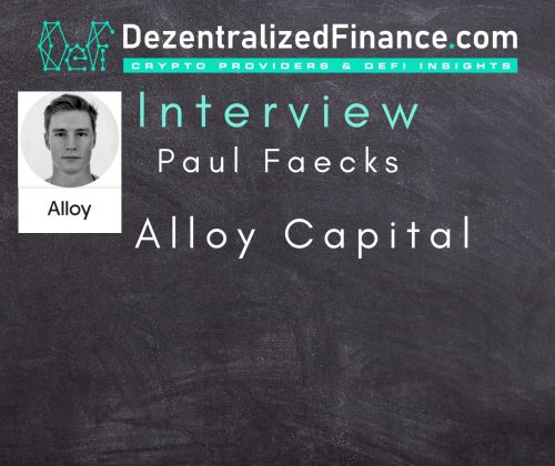 DezentralizedFinance 24 Interview with Paul Faecks | Alloy Capital
