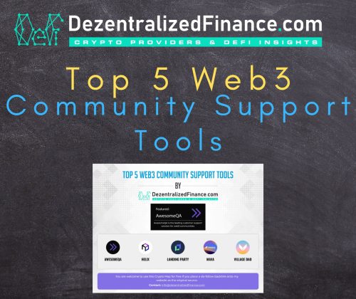 DezentralizedFinance 22 Top Web3 Community Support Solutions