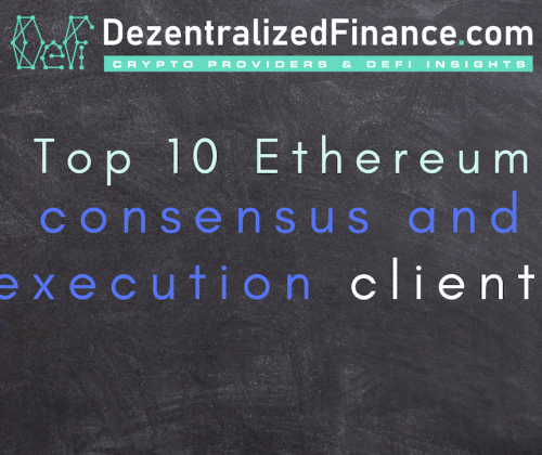 DezentralizedFinance 20 Top 10 Ethereum consensus and execution clients