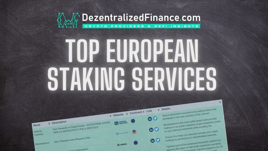 Top European Staking-as-a-Service Platforms 1 Top European Staking-as-a-Service Platforms